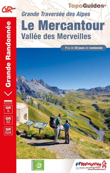 Couverture de Le Mercantour, vallée des Merveilles : grande traversée des Alpes : plus de 20 jours de randonnée par Collectif