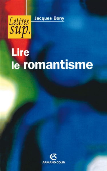 Lire le romantisme
