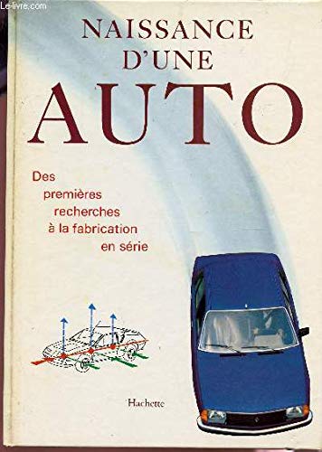 Naissance d'une auto