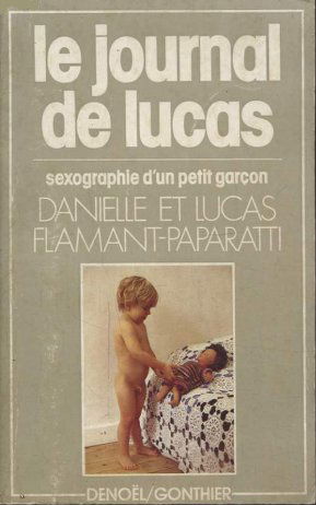 Le Journal de Lucas ou Sexographie d'un petit garçon
