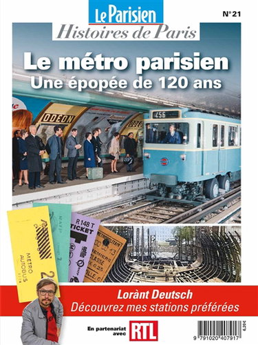 Couverture de Parisien (Le), hors série : histoires de Paris, n° 21. Le métro parisien, une épopée de 120 ans par Collectif
