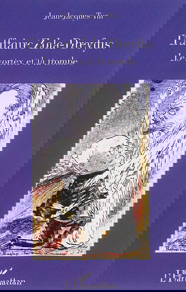 L'affaire Zola-Dreyfus : le vortex et la trombe