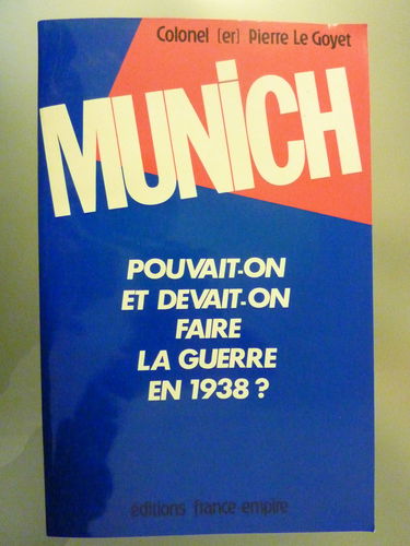 Munich, un traquenard ?