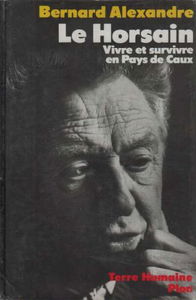 Le Horsain Vivre et survivre en Pays de Caux
