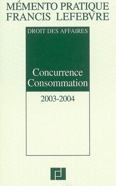 Concurrence consommation 2003-2004 : droit des affaires