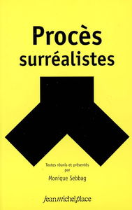 Procès surréalistes
