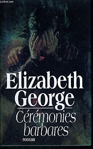 Couverture de CEREMONIES BARBARES par Elizabeth George