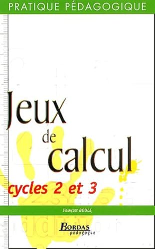 Jeux de calcul : cycles 2 et 3