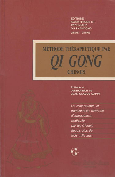 Qi gong/methode therapeutiqu