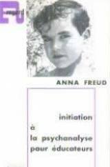 Couverture de INITIATION A LA PSYCHANALYSE POUR EDUCATEURS - COLLECTION REGARD.
