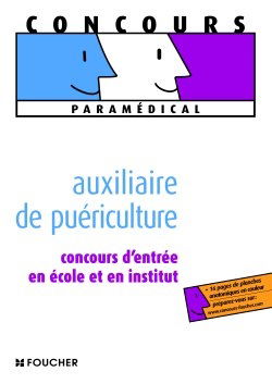 Auxiliaire de puériculture : concours d'entrée en école et en institut