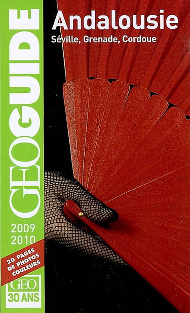 Andalousie 2009-2010 : Séville, Grenade, Cordoue