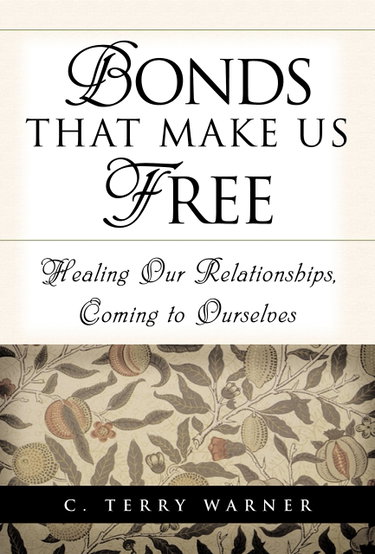 Couverture de Bonds That Make Us Free: Healing Our Relationship, Coming to Ourselves