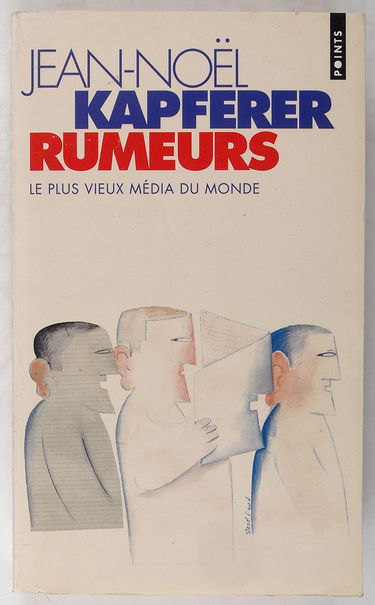Rumeurs : le plus vieux média du monde