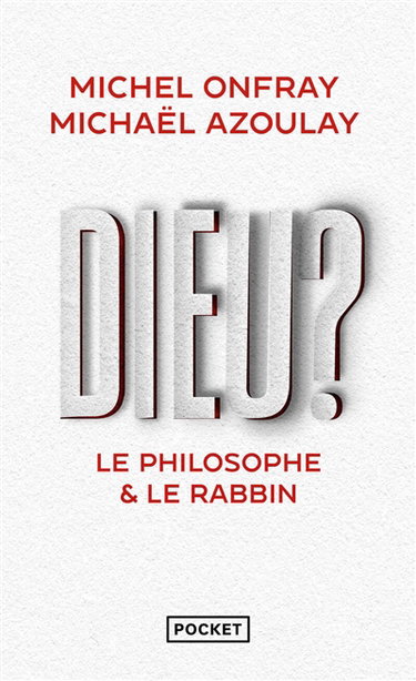 Couverture de Dieu ? : le philosophe & le rabbin