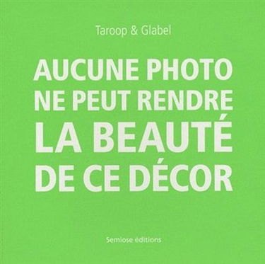 Aucune photo ne peut rendre la beauté de ce décor