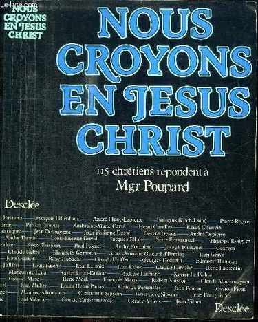 Nous croyons en Jésus-Christ