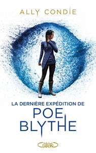 La dernière expédition de Poe Blythe