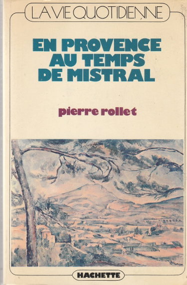 Couverture de VIE Q.EN PROVENCE AU TEMPS DE MISTRAL