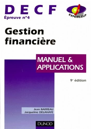 DECF, UV 4 : gestion financière, manuel et applications