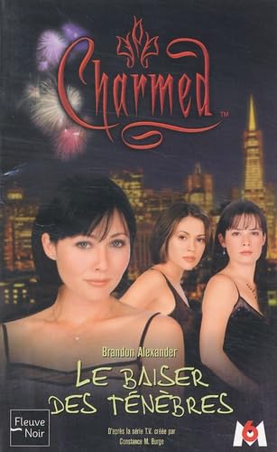 Charmed. Vol. 2. Le baiser des ténèbres