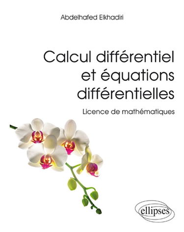 Calcul différentiel et équations différentielles : licence de mathématiques