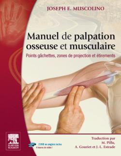 Manuel de palpation osseuse et musculaire : points gâchettes, zones de projection et étirements