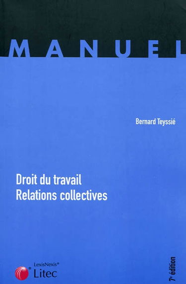 Droit du travail, relations collectives