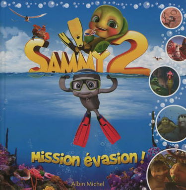 Mission évasion ! : Sammy 2