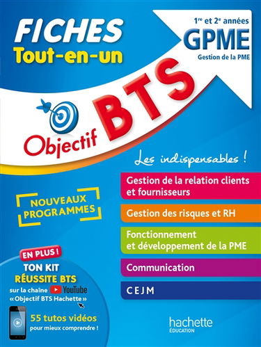 BTS GPME gestion de la PME, 1re et 2e années : fiches tout-en-un : nouveaux programmes