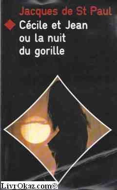 Cécile et jean / la nuit du gorille