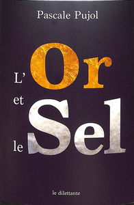 L'or et le sel