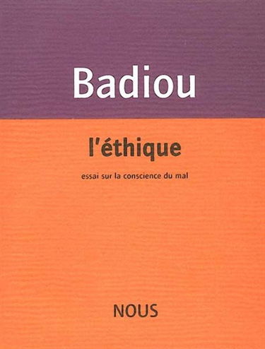 L'éthique : essai sur la conscience du mal