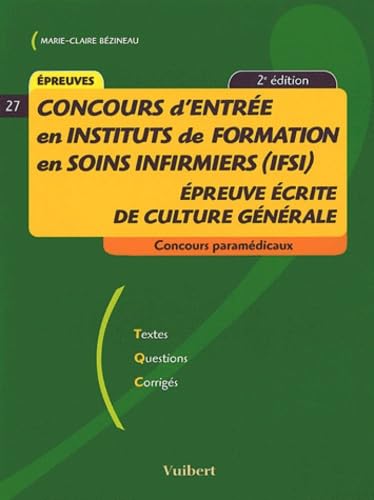 Concours d'entrée en IFSI: Epreuve écrite de culture générale