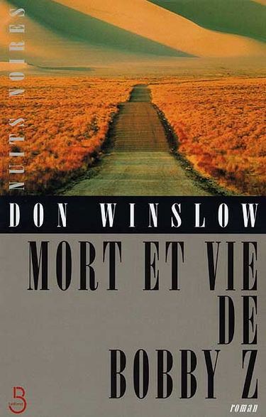 Mort et vie de Bobby Z