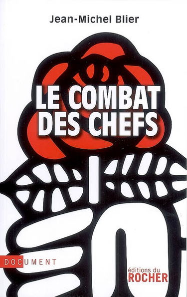 Le combat des chefs : document