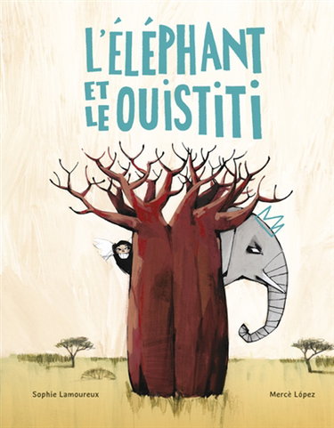 Couverture de L'éléphant et le ouistiti