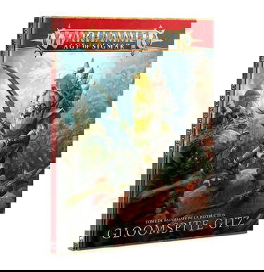 Games Workshop Warhammer AoS - Battletome Gloomspite Gitz (2023) (FR)