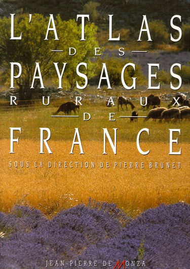 L'Atlas des paysages ruraux de France