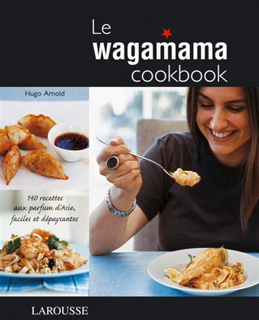 Le wagamama cookbook