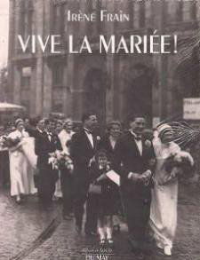 Vive la mariée !