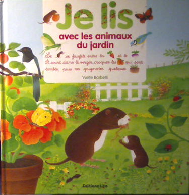 Je lis avec les animaux du jardin