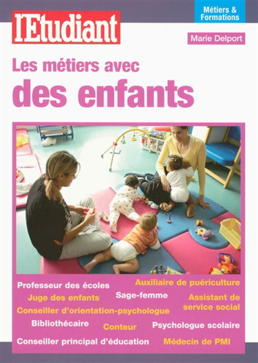 Les métiers avec des enfants