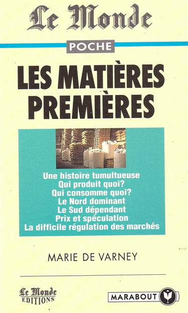 Les matières premières