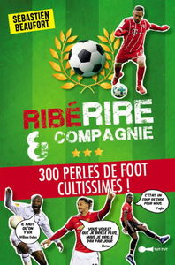 Ribérire & compagnie