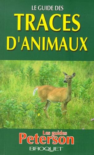 Le Guide Des Traces D'Animaux
