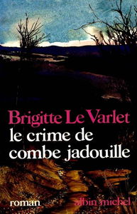 Le Crime de Combe Jadouille