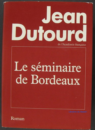 Le Séminaire de Bordeaux