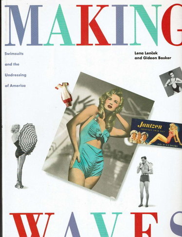 Couverture de Making Waves: Swimsuits and the Undressing of America