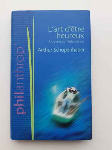 Couverture de L'art d'être heureux: à travers cinquante règles de vie (Philanthrop')